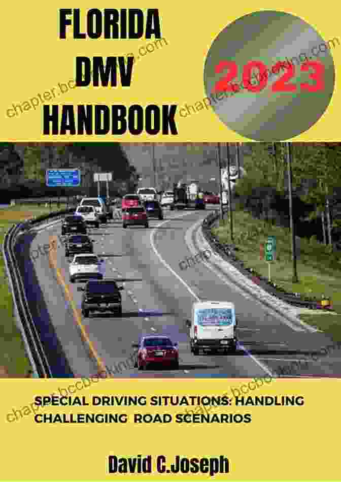 A Comprehensive Guide To Special Driving Situations To Help You Navigate Challenging Road Conditions And Emergencies Idaho Driver S Practice Tests: + 360 Driving Test Questions To Help You Ace Your DMV Exam (Practice Driving Tests)