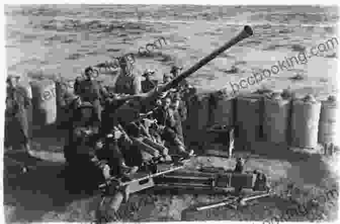 A Group Of British Soldiers Training With Anti Aircraft Guns During The Battle Of Britain The Rise Of The G I Army 1940 1941: The Forgotten Story Of How America Forged A Powerful Army Before Pearl Harbor