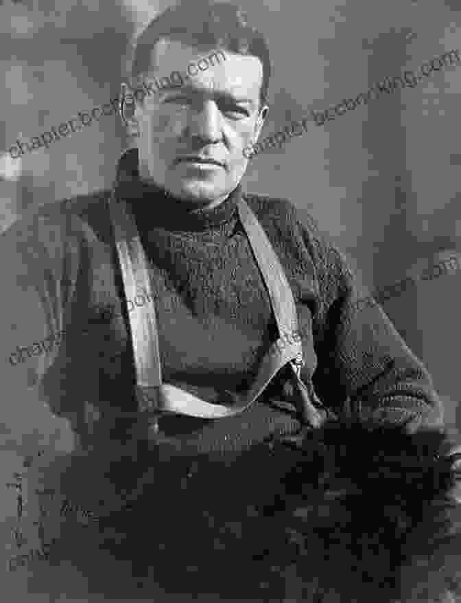 A Portrait Of Sir Ernest Shackleton Standing On A Glacier In Antarctica, His Face Weathered And Determined. Explorers: Amazing Tales Of The World S Greatest Adventurers
