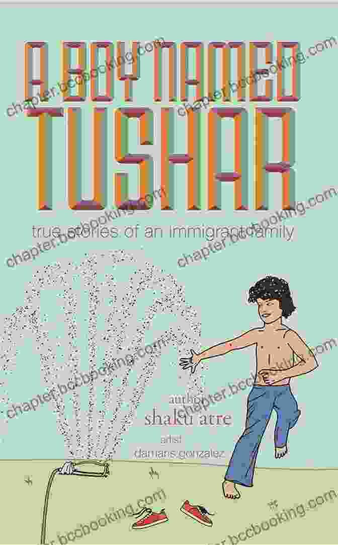 A Young Boy Named Tushar, Smiling And Holding A Book, Stands In Front Of A Colorful Village Backdrop. A BOY NAMED TUSHAR: TRUE STORIES OF AN IMMIGRANT FAMILY