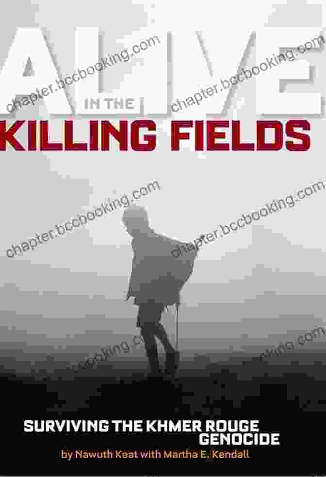 Alive In The Killing Fields Book Cover Alive In The Killing Fields: Surviving The Khmer Rouge Genocide (National Geographic Memoirs)