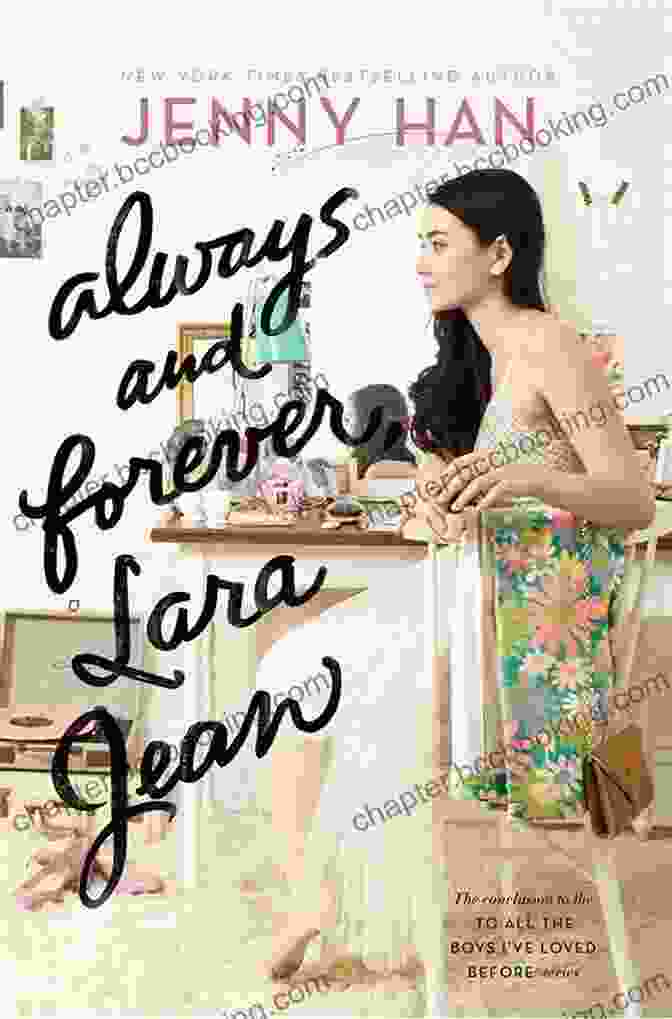 Always And Forever, Lara Jean Book Cover Always And Forever Lara Jean (To All The Boys I Ve Loved Before 3)