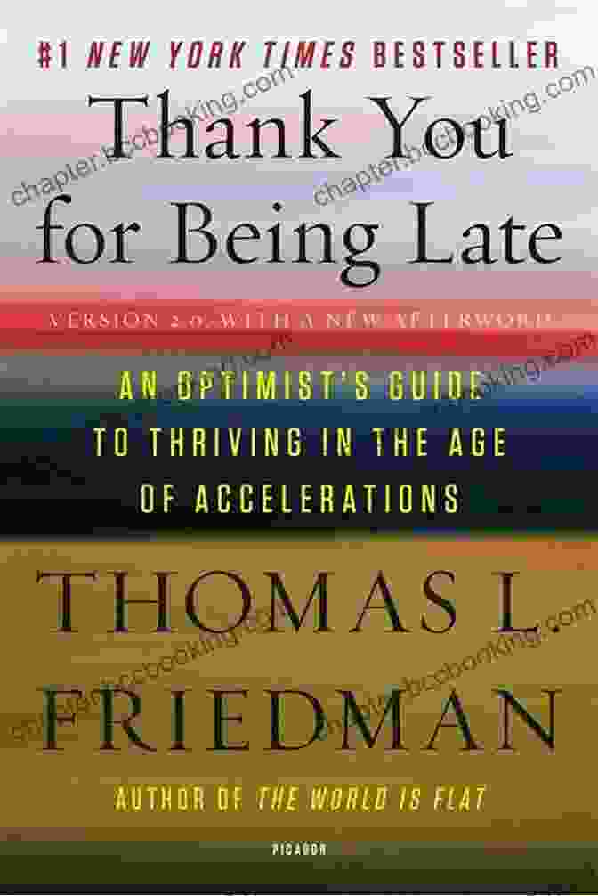 An Optimist's Guide To Thriving In The Age Of Accelerations Book Cover Thank You For Being Late: An Optimist S Guide To Thriving In The Age Of Accelerations
