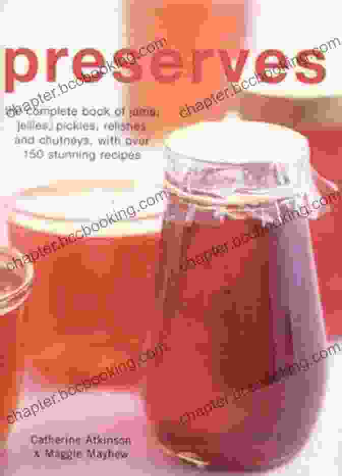 Book Cover Featuring An Assortment Of Colorful Jams, Jellies, Pickles, And Preserves In Glass Jars On A Wooden Table, With The Title 'Small Batch Jams, Jellies, Pickles, And Preserves' In Bold Font. Explore Southern Little Jars For Big Flavors: Small Batch Jams Jellies Pickles And Preserves From The South S Most Trusted Kitchen