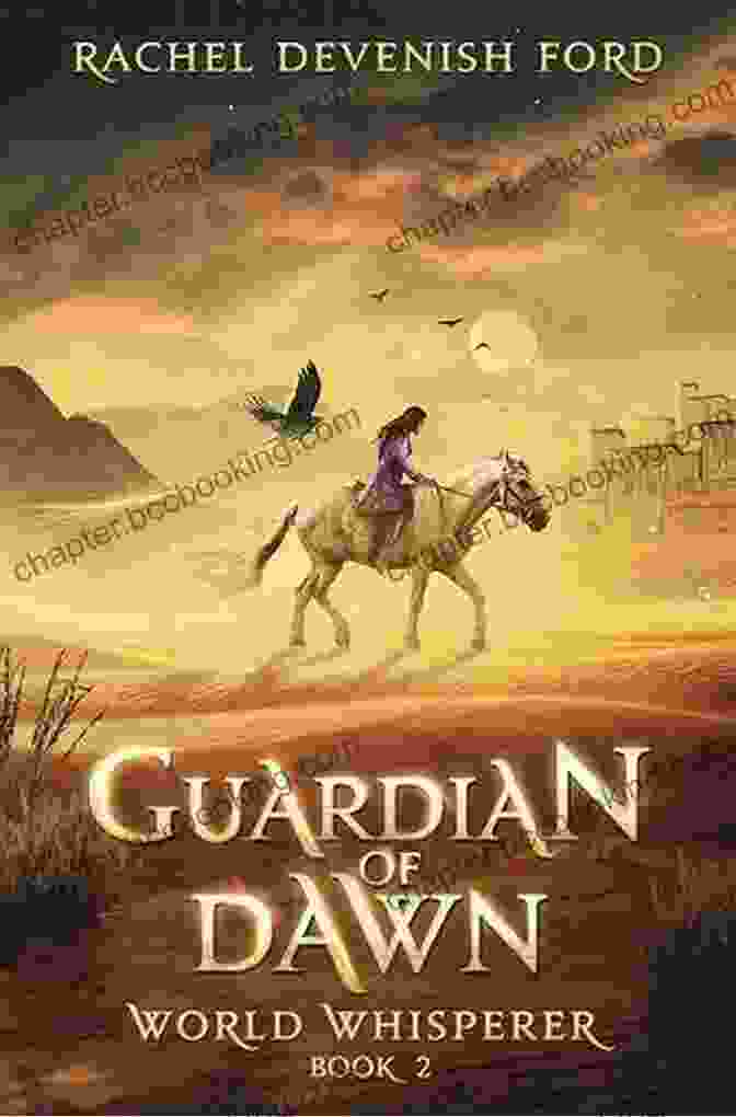 Book Cover Image For 'Guardian Of Dawn: World Whisperer' Guardian Of Dawn World Whisperer 2