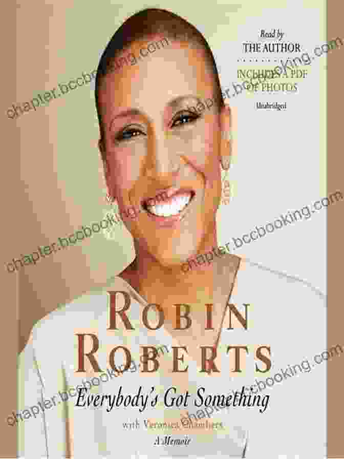 Book Cover Of Everybody Got Something By Robin Roberts Everybody S Got Something Robin Roberts