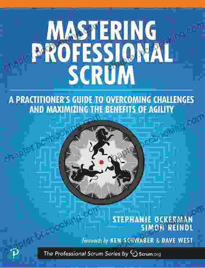 Book Cover: Practitioner's Guide To Overcoming Challenges And Maximizing The Benefits Of Overcoming The Shadow Mastering Professional Scrum: A Practitioner S Guide To Overcoming Challenges And Maximizing The Benefits Of Agility (The Professional Scrum Series)
