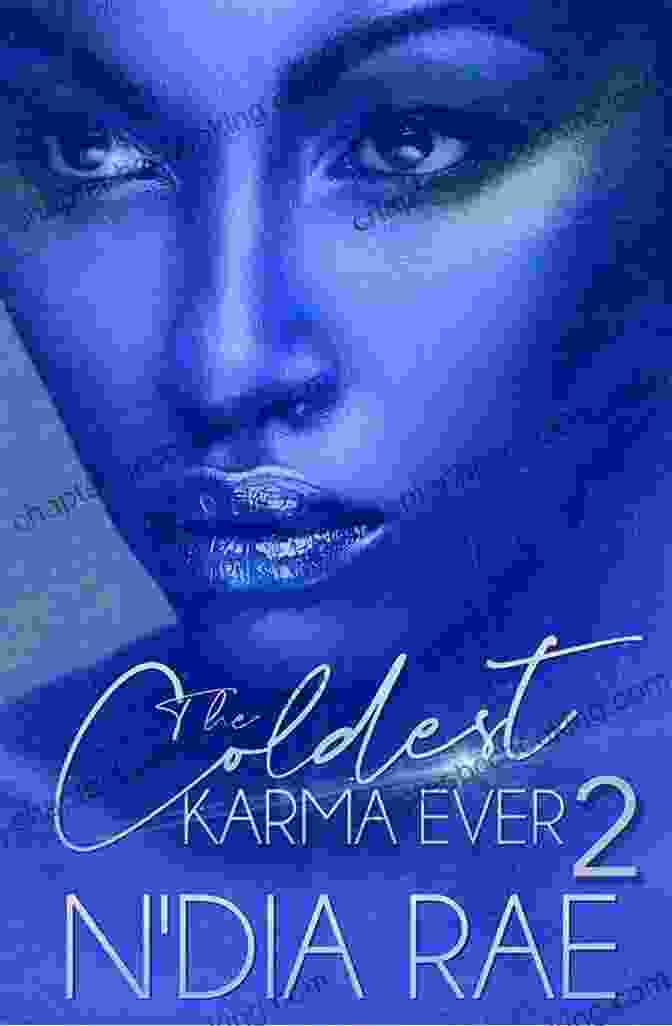 Book Cover: The Coldest Karma Ever By Dia Rae The Coldest Karma Ever N Dia Rae