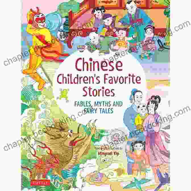 Chinese Children Favorite Stories Book Cover Chinese Children S Favorite Stories: Fables Myths And Fairy Tales (Favorite Children S Stories)