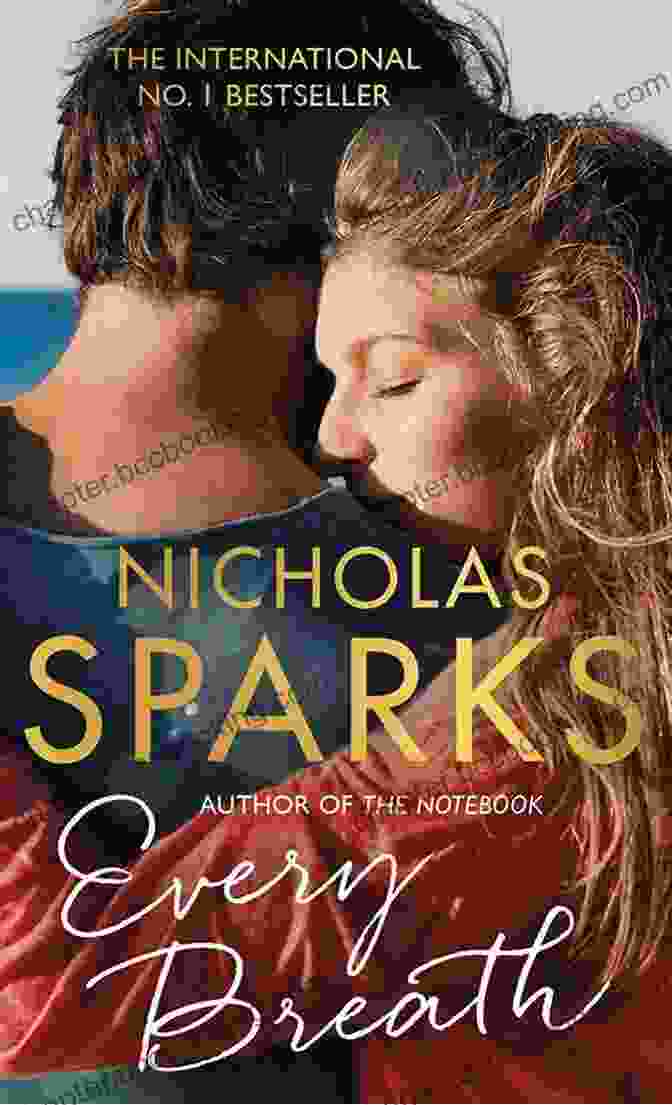 Cover Of Every Breath By Nicholas Sparks Every Breath Nicholas Sparks