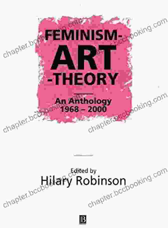 Feminist Art Theory Has Emerged As A Powerful Critique Of Male Dominated Art History And Aesthetics Philosophers On Art From Kant To The Postmodernists: A Critical Reader