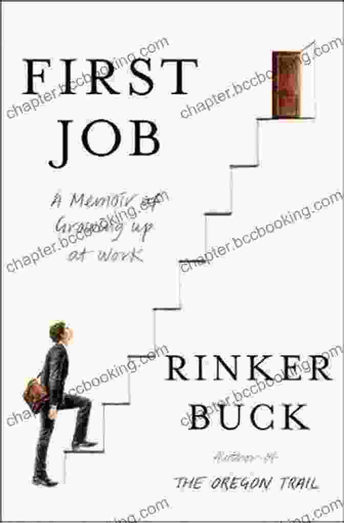 First Job: Rinker Buck Book Cover First Job Rinker Buck