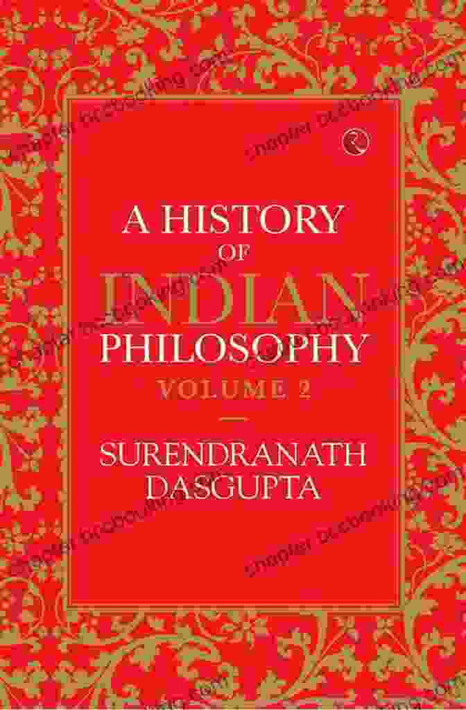 History Of Indian Philosophy Volume 1 With An Intricate Cover Design Featuring Ancient Indian Motifs A History Of Indian Philosophy Volume 1