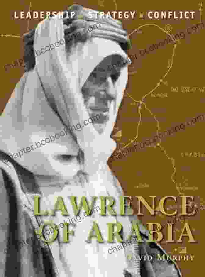 Lawrence Of Arabia: Command 19 Lawrence Of Arabia (Command 19)