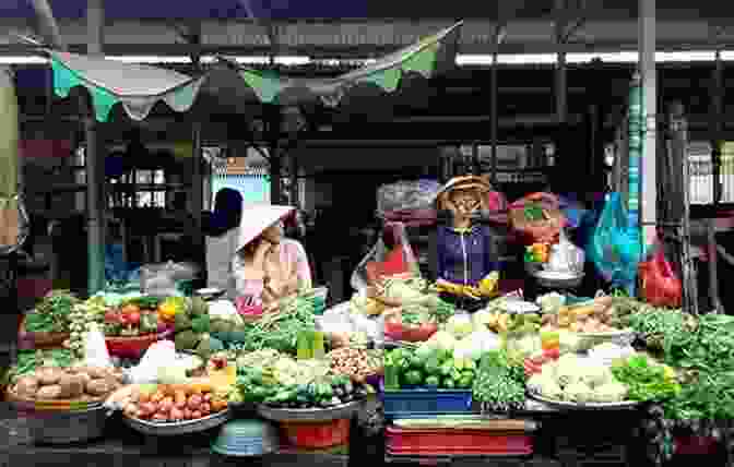 Local Market In Asia The Joys Of Travel: And Stories That Illuminate Them