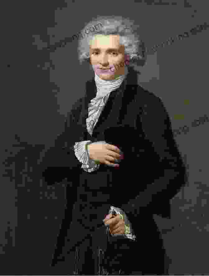 Maximilien Robespierre, The Enigmatic Leader Of The French Revolution Fatal Purity: Robespierre And The French Revolution