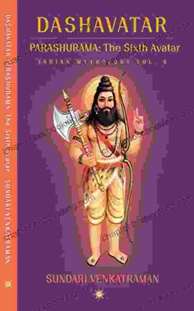 Parashurama The Sixth Avatar Dashavatar PARASHURAMA: The Sixth Avatar (DASHAVATAR 6)