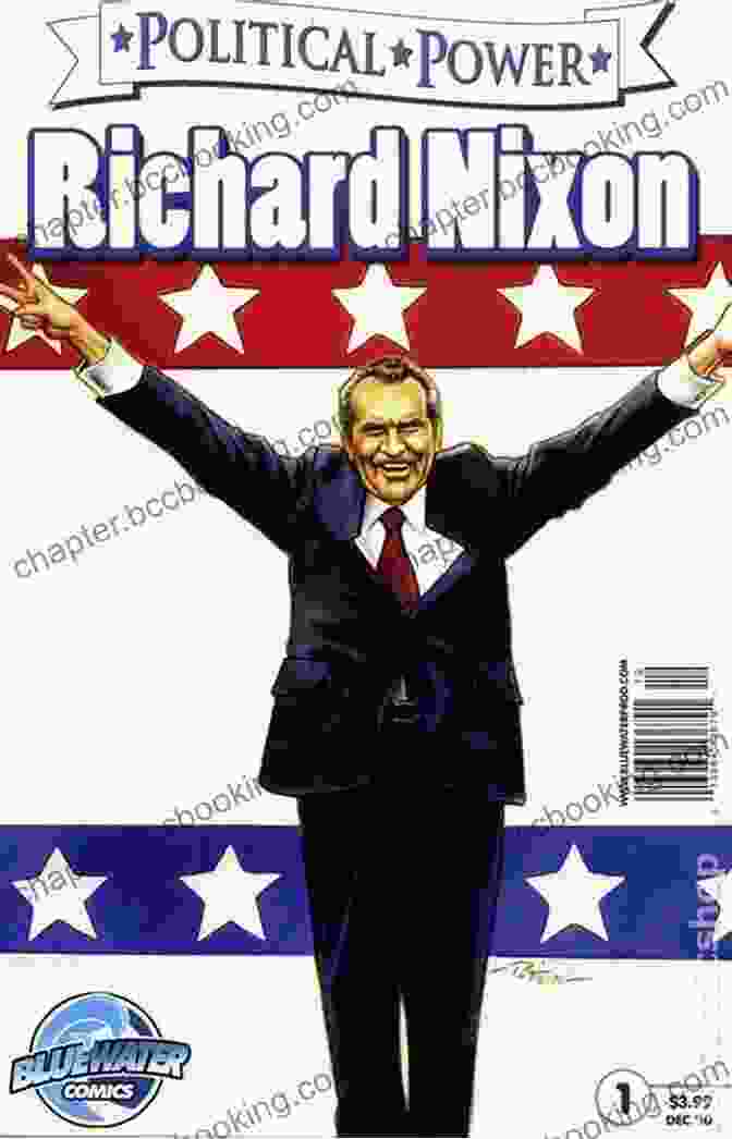 Political Power: Richard Nixon Political Power Bluewater Comics Cover Political Power: Richard Nixon (Political Power (Bluewater Comics))