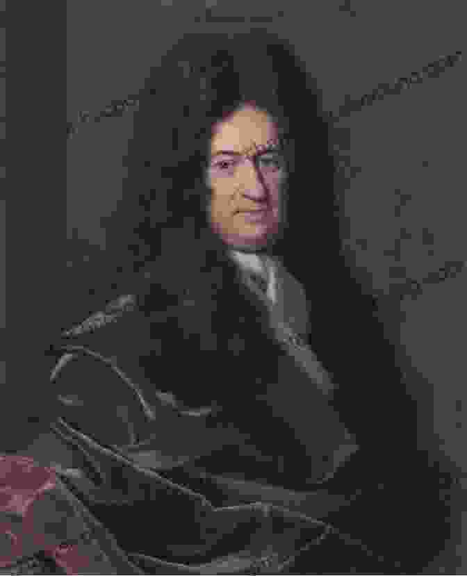 Portrait Of Gottfried Wilhelm Leibniz The Universal Computer: The Road From Leibniz To Turing Third Edition