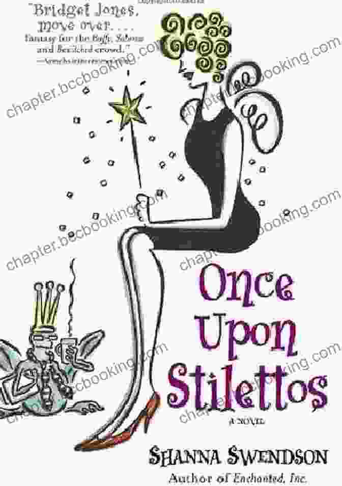 Positive Reader Reviews For Once Upon Stilettos: Enchanted Inc. Once Upon Stilettos: Enchanted Inc 2 (Enchanted Inc )