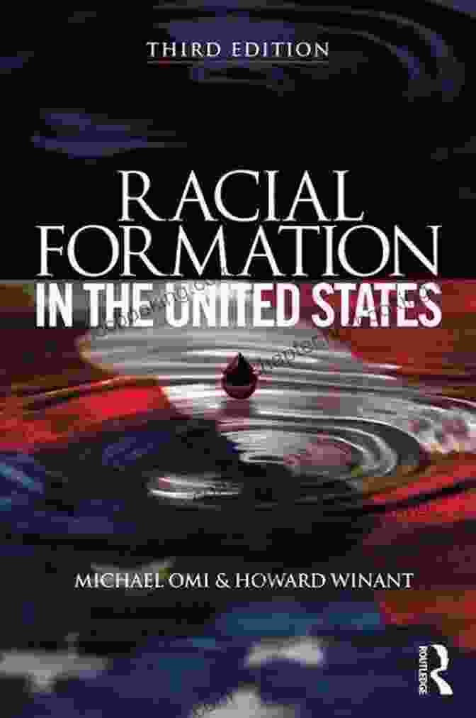 Racial Formation In The United States Book Cover Featuring A Diverse Group Of People On A Gradient Background, Representing The Complex Nature Of Race And Racial Formation. Racial Formation In The United States