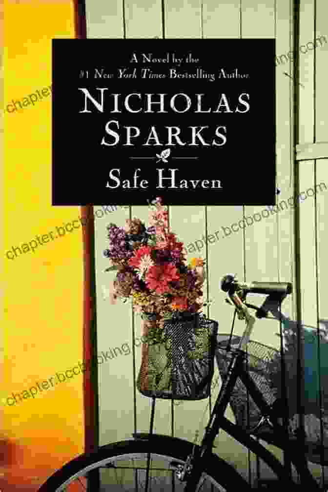Safe Haven Book Cover By Nicholas Sparks Safe Haven Nicholas Sparks