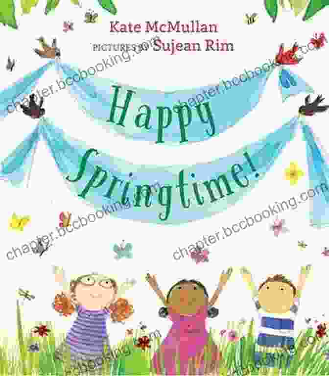 Springtime For Cait By Kate McMullan Spencer Knows Spring: A Charming Children S About Spring (Books About Seasons For Kids)