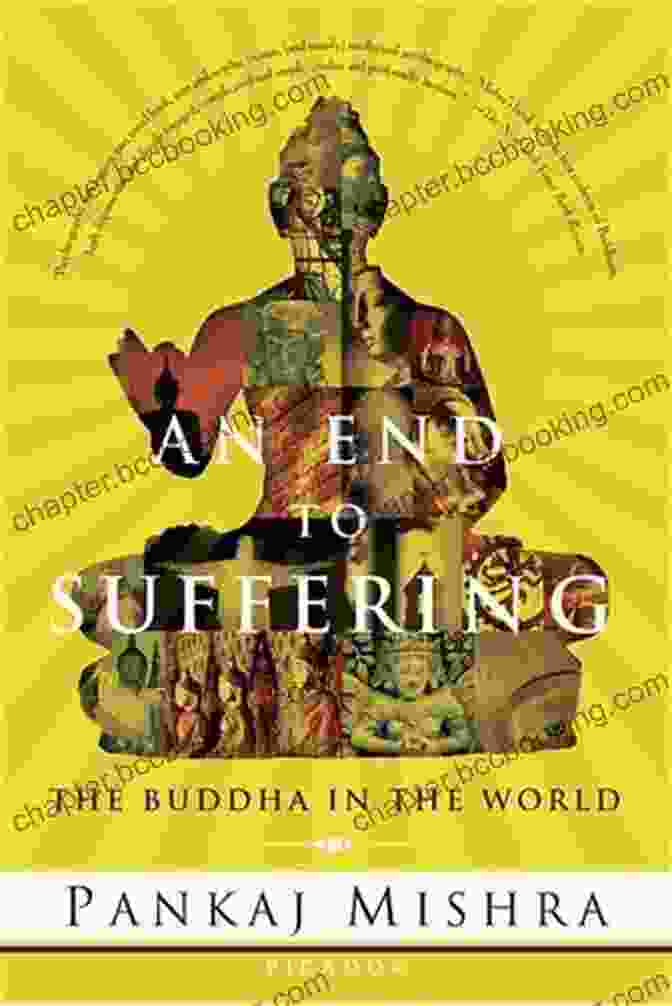 The Buddha In The World | Book Cover An End To Suffering: The Buddha In The World