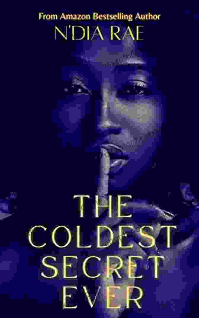 The Coldest Secret Ever Standalone Book Cover The Coldest Secret Ever: Standalone