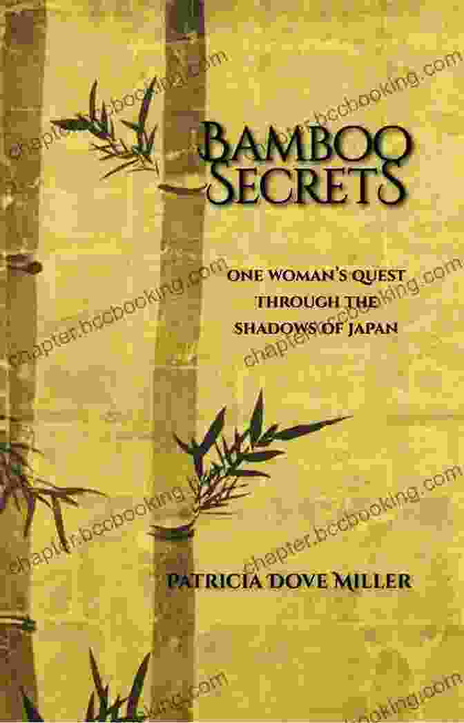 The Cover Of Bamboo Secrets: One Woman S Quest Through The Shadows Of Japan