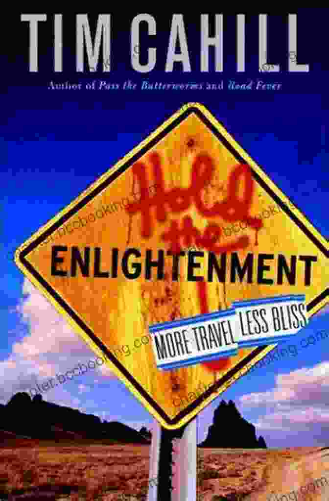 The Cover Of The Book Hold The Enlightenment By Tim Cahill Hold The Enlightenment Tim Cahill