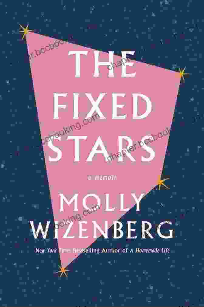 The Fixed Stars Memoir Book Cover The Fixed Stars: A Memoir