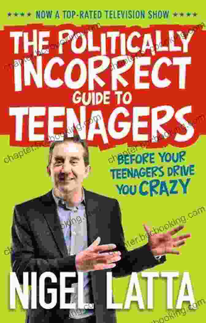 The Politically Incorrect Guide To Teenagers Book Cover The Politically Incorrect Guide To Teenagers