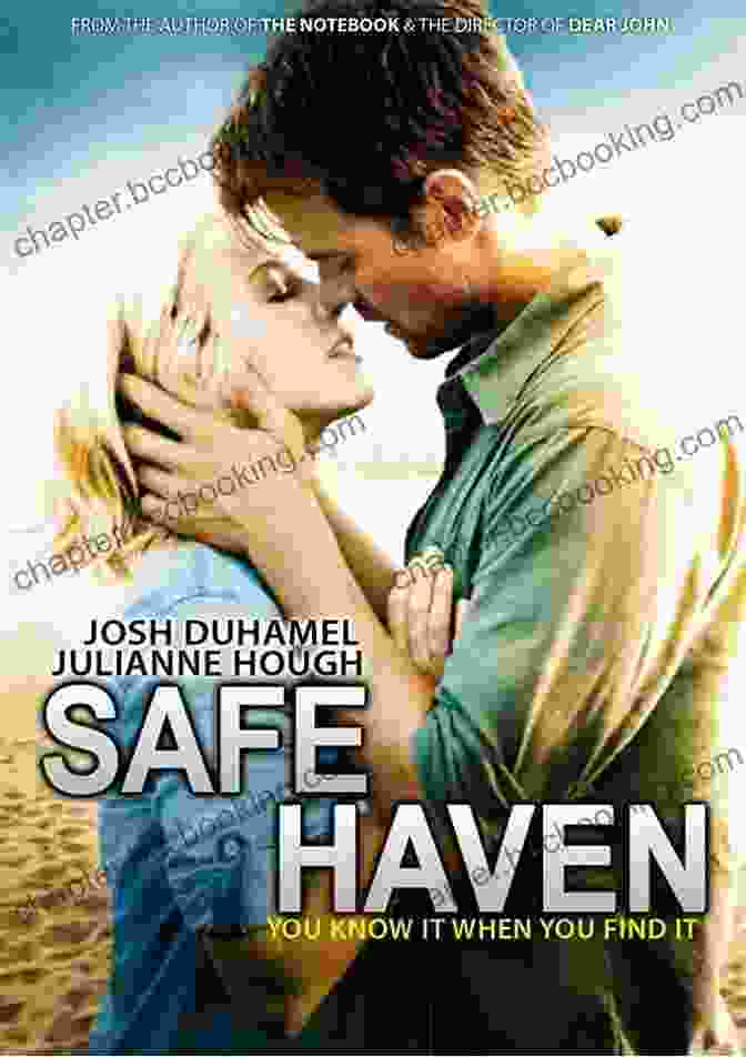 The Theme Of Love In Safe Haven Safe Haven Nicholas Sparks