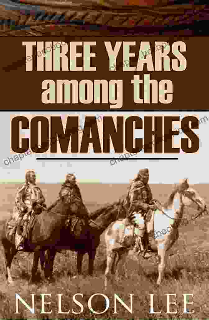 Three Years Among The Comanches Book Cover Three Years Among The Comanches