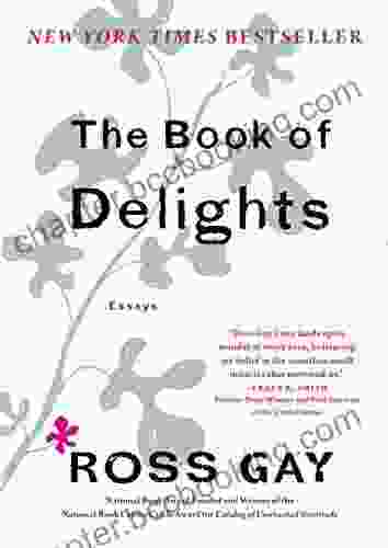 The Of Delights: Essays