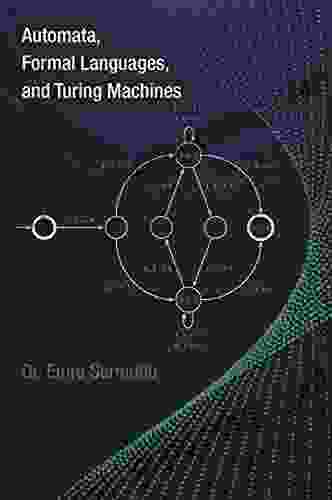 Automata Formal Languages And Turing Machines