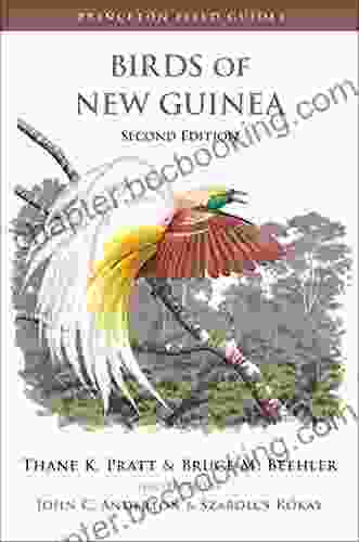 Birds Of New Guinea: Second Edition (Princeton Field Guides 97)