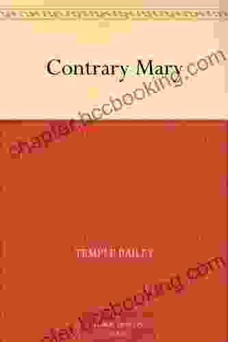 Contrary Mary Temple Bailey