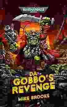 Da Gobbo S Revenge (Warhammer 40 000) Mike Brooks