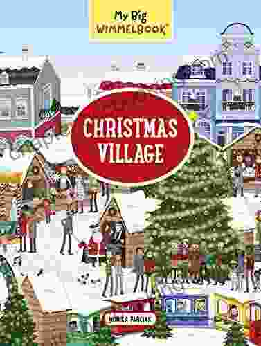 My Big Wimmelbook Christmas Village (My Big Wimmelbooks)