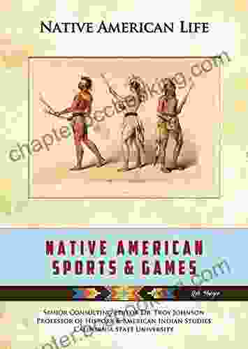 Native American Sports Games (Native American Life)