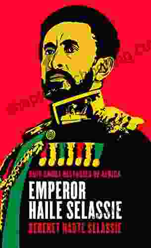 Emperor Haile Selassie (Ohio Short Histories Of Africa)