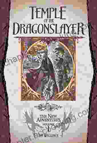 Temple Of The Dragonslayer: Dragonlance: The New Adventures Volume Three