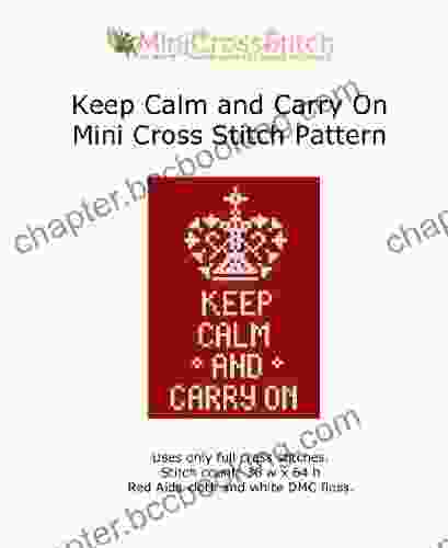 Keep Calm And Carry On Mini Cross Stitch Chart