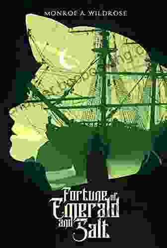 Fortune Of Emerald And Salt (Seas Of Marecult Duology 1)