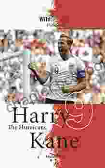 Harry Kane The Hurricane (Soccer Stars Series)