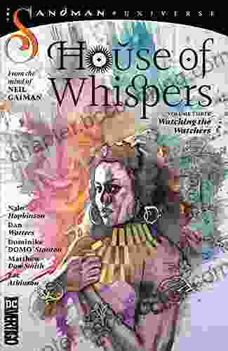 House Of Whispers (2024 ) Vol 3: Watching The Watchers