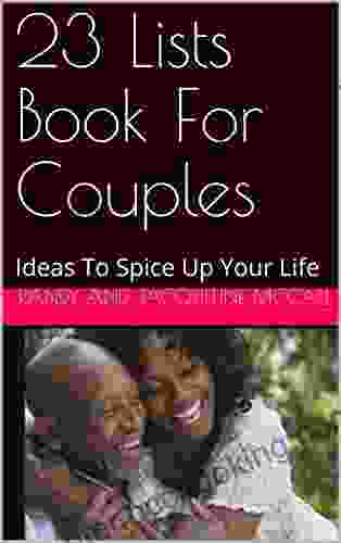 23 Lists For Couples: Ideas To Spice Up Your Life
