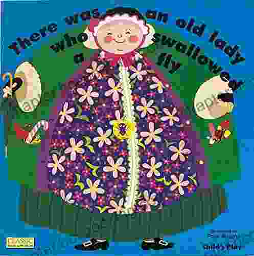 There Was An Old Lady Who Swallowed A Fly (Classic With Holes) (Books With Holes (Paperback))